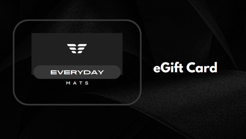 EVERYDAY MATS eGift Cards